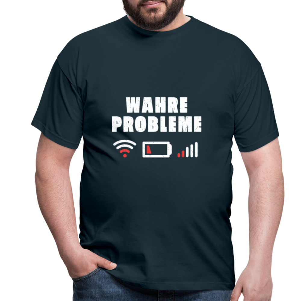 Herren - Männer T-Shirt Wahre Probleme kein WLAN kein Akku - Navy