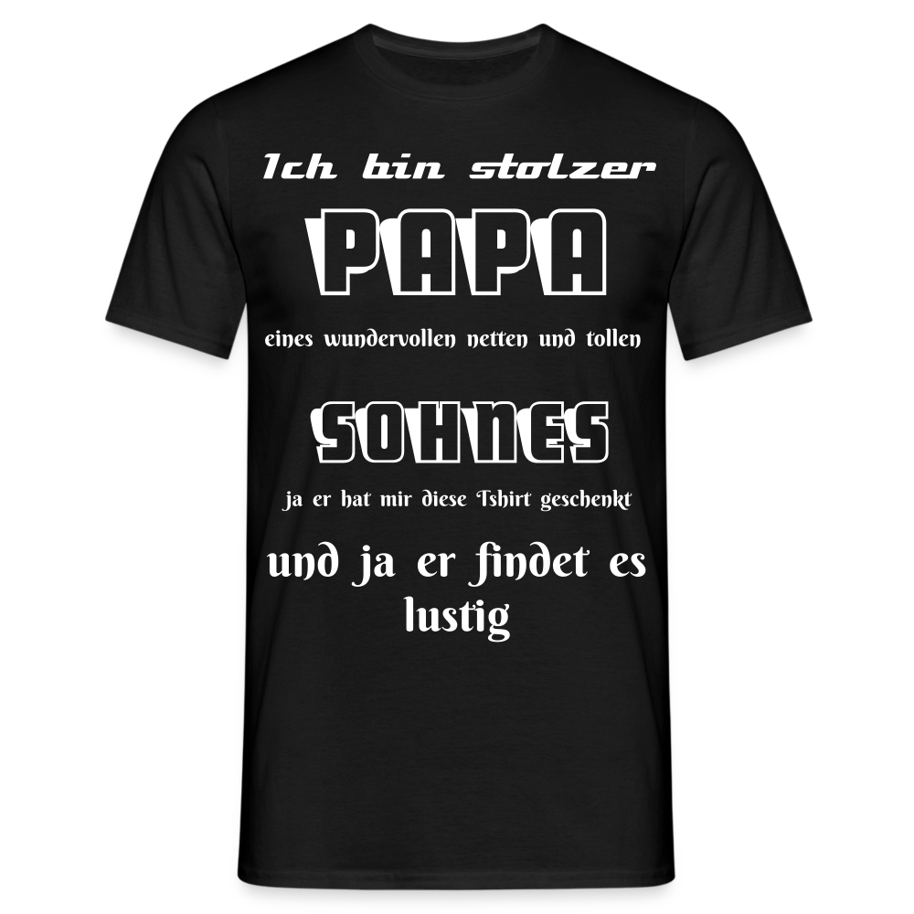 Vaterstolz zum Anziehen: Unser einzigartiges Männer T-Shirt für Papas - Schwarz