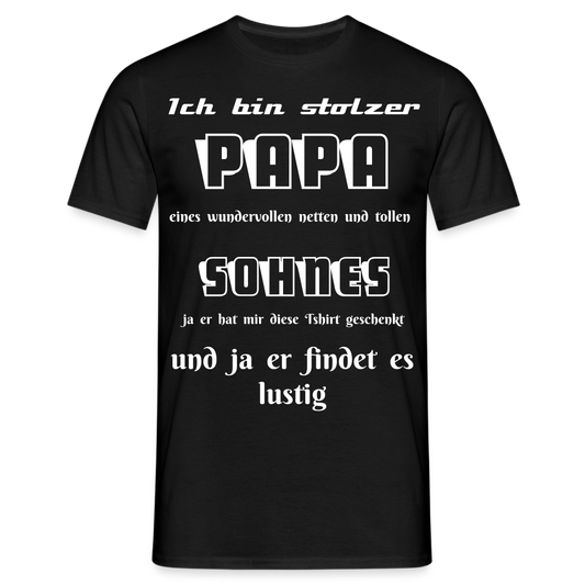 Vaterstolz zum Anziehen: Unser einzigartiges Männer T-Shirt für Papas - Schwarz