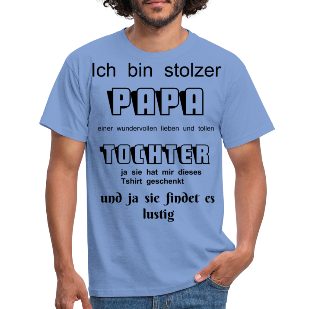 Papa-Power pur: Herren Männer T-Shirt  für stolze Väter - carolina blue