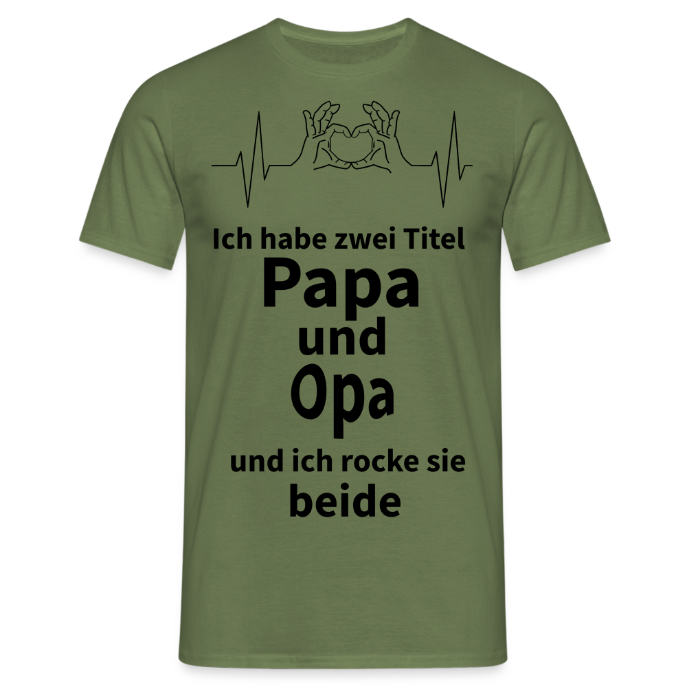 Herren Männer T- Shirt Papa und Opa - Militärgrün