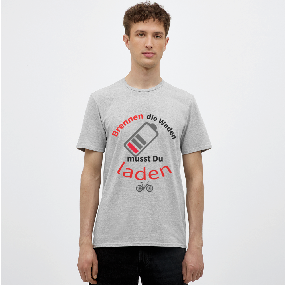 Brennen die Waden, musst du laden! Das witzigste Herren - Männer T-Shirt für alle Biker - Grau meliert