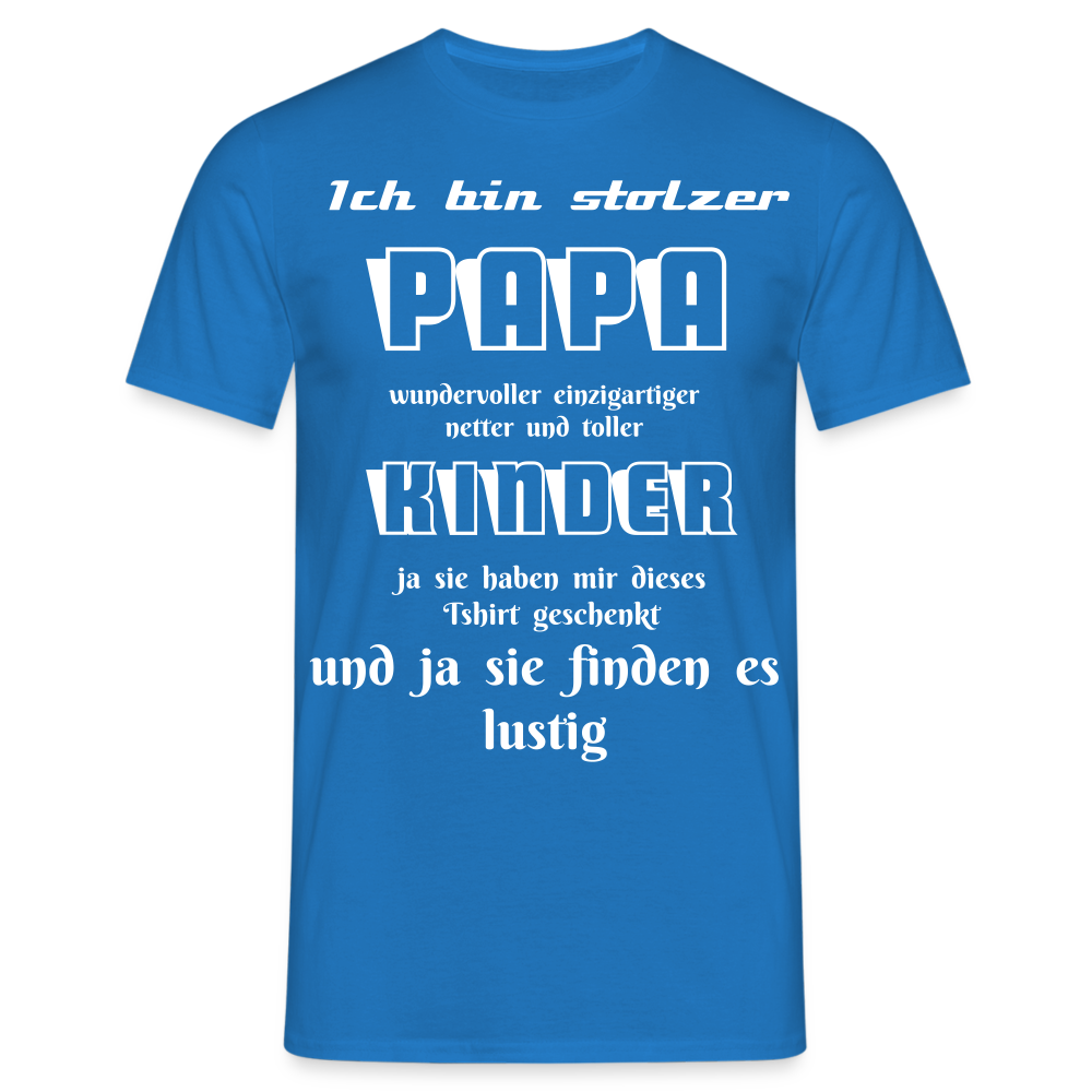 Papa-Power pur: Zeig deine Liebe mit unserem Herren T-Shirt - Royalblau