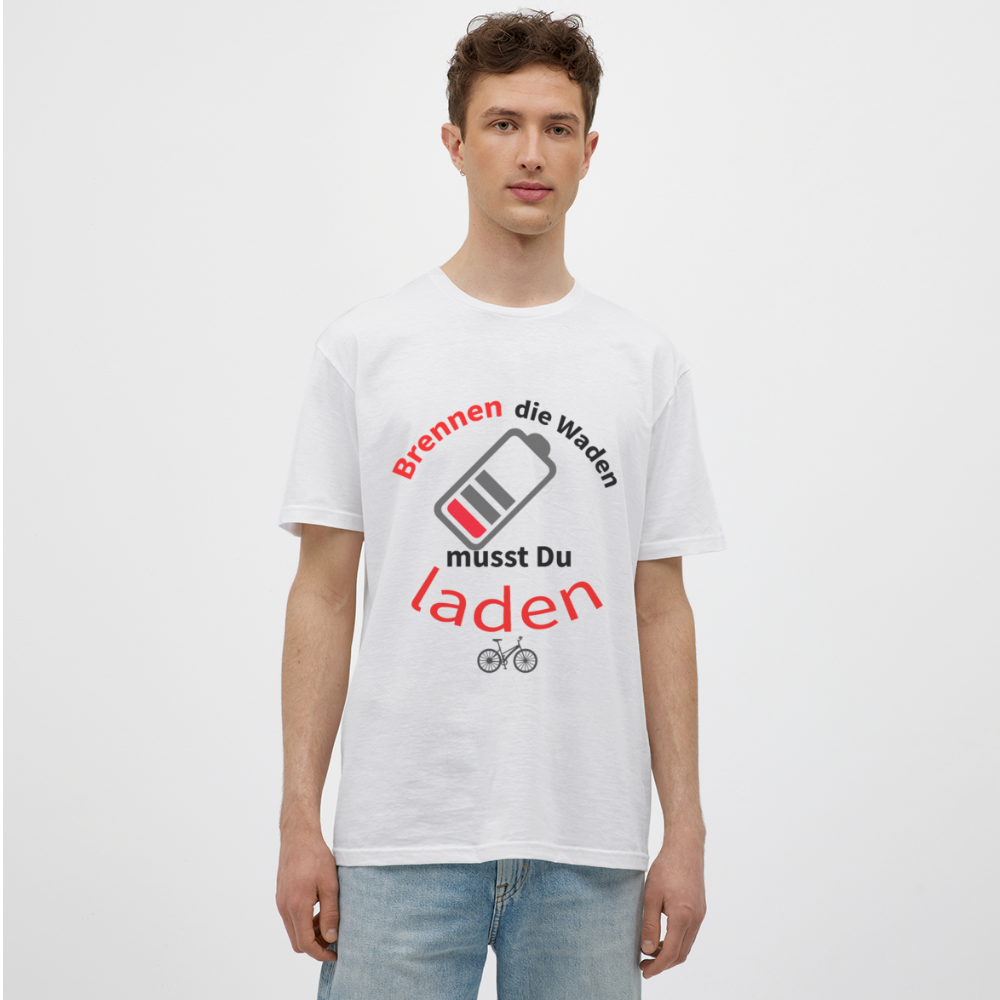 Brennen die Waden, musst du laden! Das witzigste Herren - Männer T-Shirt für alle Biker - Weiß