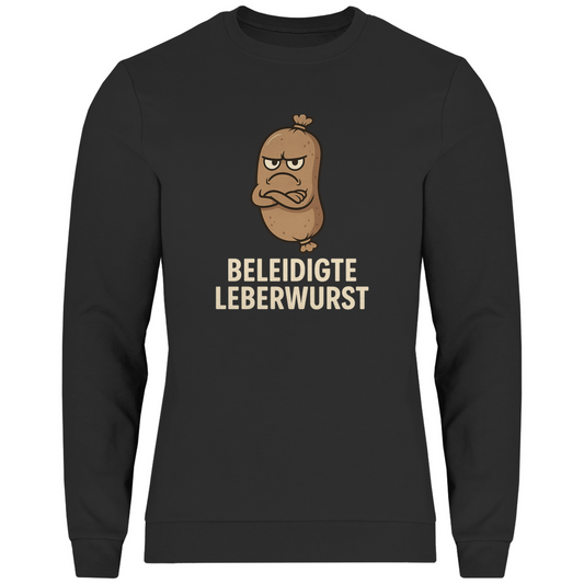Herren Sweatshirt Beleidigte Leberwurst