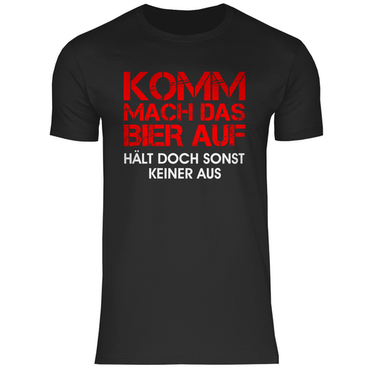Herren T-Shirt Komm mach das Bier auf