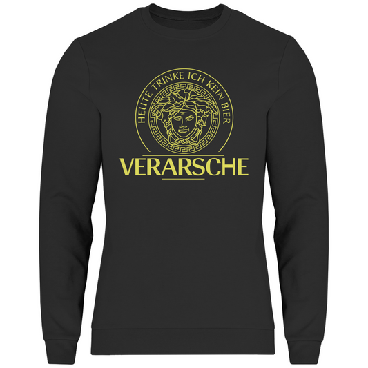 Herren Sweatshirt Verarsche