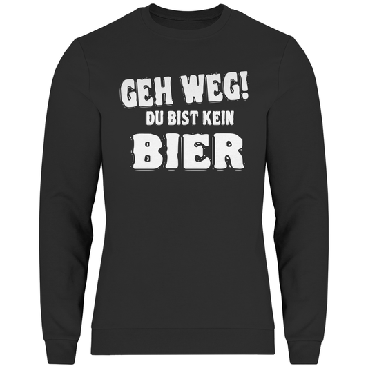 Herren Sweatshirt Geh weg