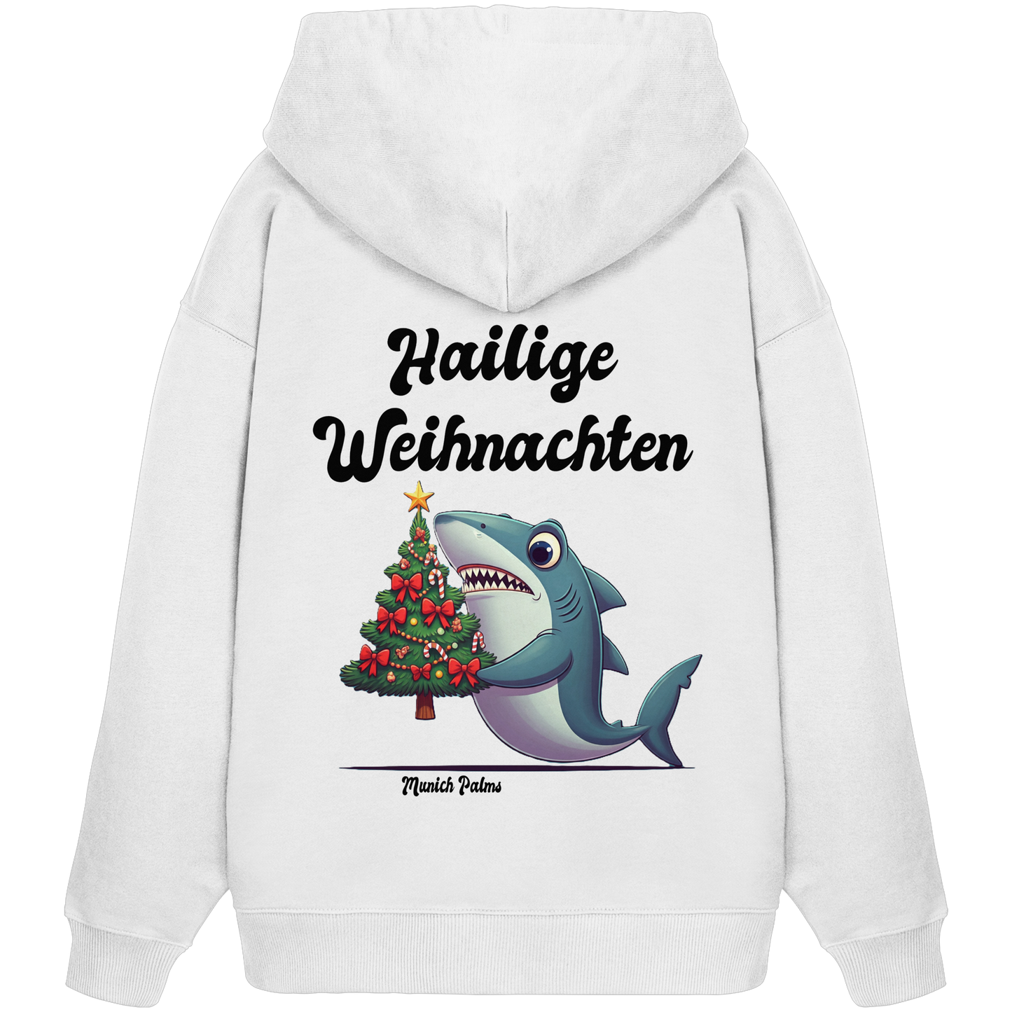 Hailige Weihnachten Haifisch mit Christbaum Design Munich Palms  - Organic Oversize Hoodie