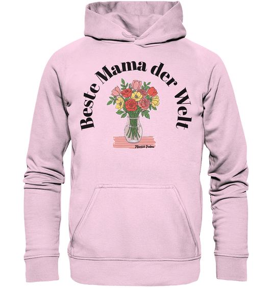 Beste Mama der Welt - Muttertag - Basic Unisex Hoodie - Online Kaufhaus München