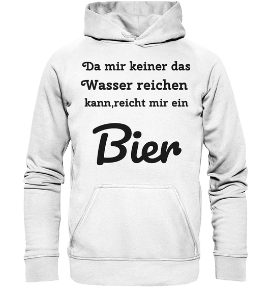 Da mir keiner das Wasser reichen kann, reicht mir ein Bier -Fun -Design Munich Palms - Basic Unisex Hoodie - Online Kaufhaus München