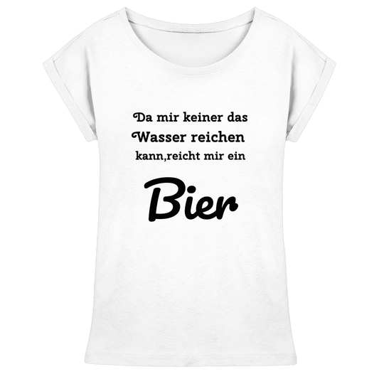 Da mir keiner das Wasser reichen kann, reicht mir ein Bier -Fun -Design Munich Palms - Womens Extended Shoulder T-Shirt - Online Kaufhaus München