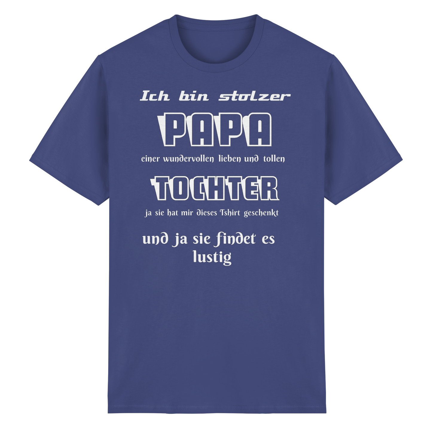 Unisex Heavy Cotton T-Shirt in Lila mit Aufschrift „Ich bin stolzer Papa einer wundervollen Tochter“ von Online Kaufhaus München