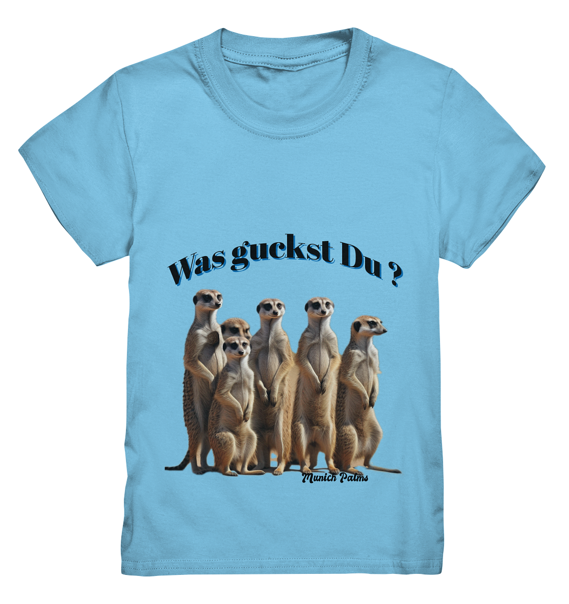 Was guckst Du ? Rudel Erdmännchen Design by Munich Palms  - Kids Premium Shirt