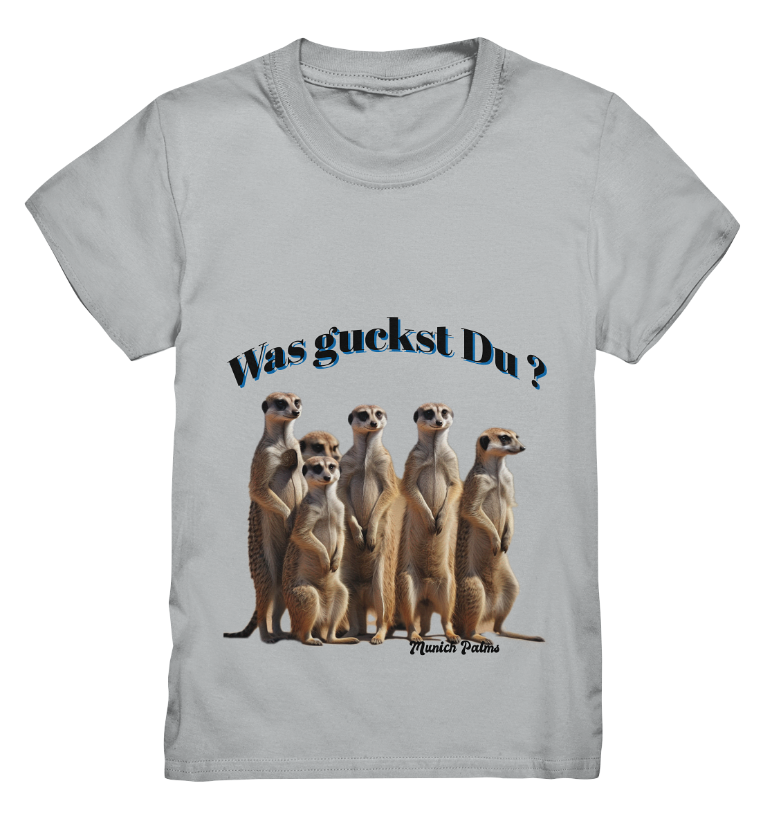 Was guckst Du ? Rudel Erdmännchen Design by Munich Palms  - Kids Premium Shirt