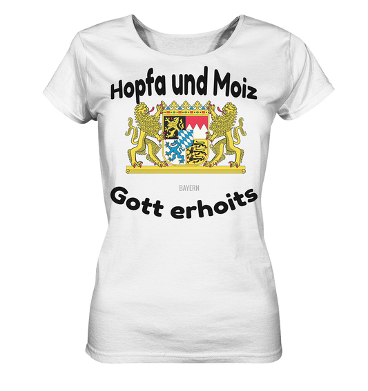 Hopfa und Moiz Gott erhoits  - Ladies Organic Basic Shirt