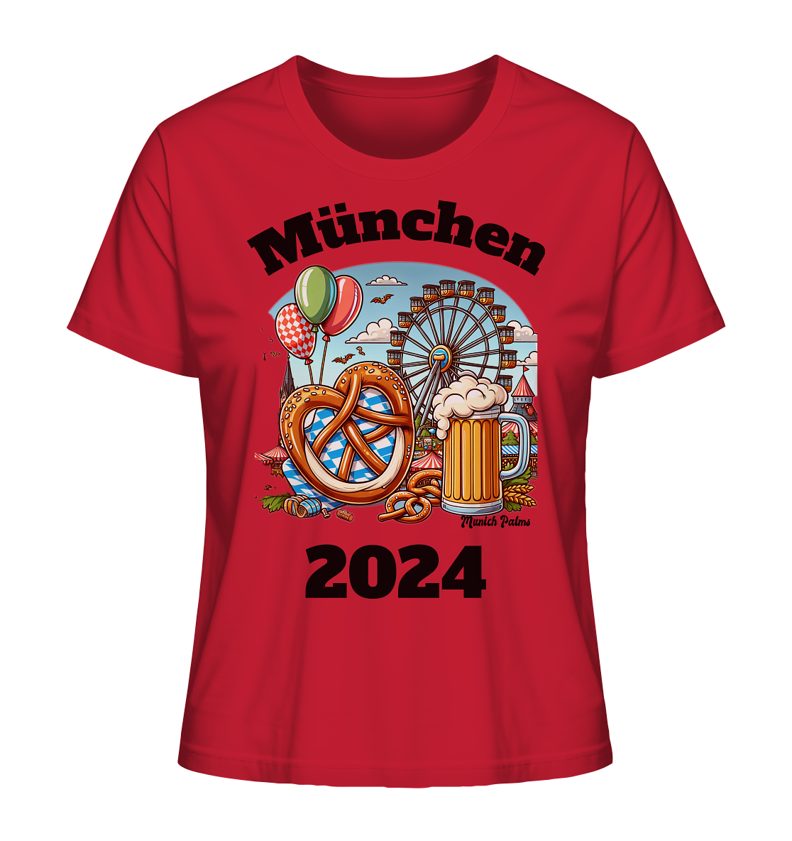München 2024 mit Volksfest ,Frühlingsfest,Kirmes,Oktoberfest -Design Munich Palms -auch mit dem Namen Deiner Stadt - Ladies Organic Shirt