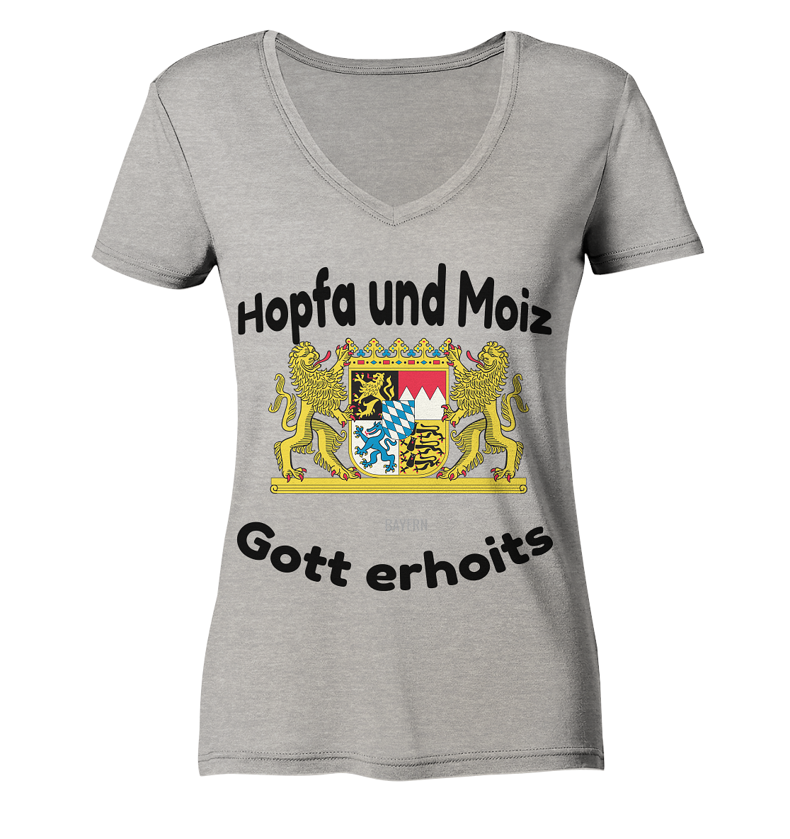 Hopfa and Moiz God erhoits - Ladies Organic V-Neck Shirt