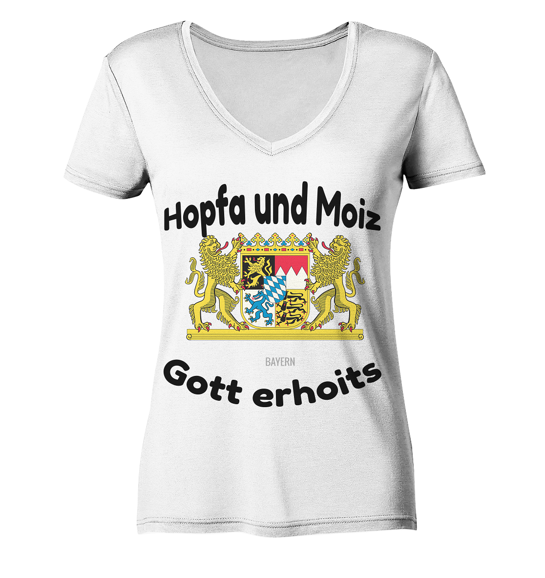 Hopfa and Moiz God erhoits - Ladies Organic V-Neck Shirt