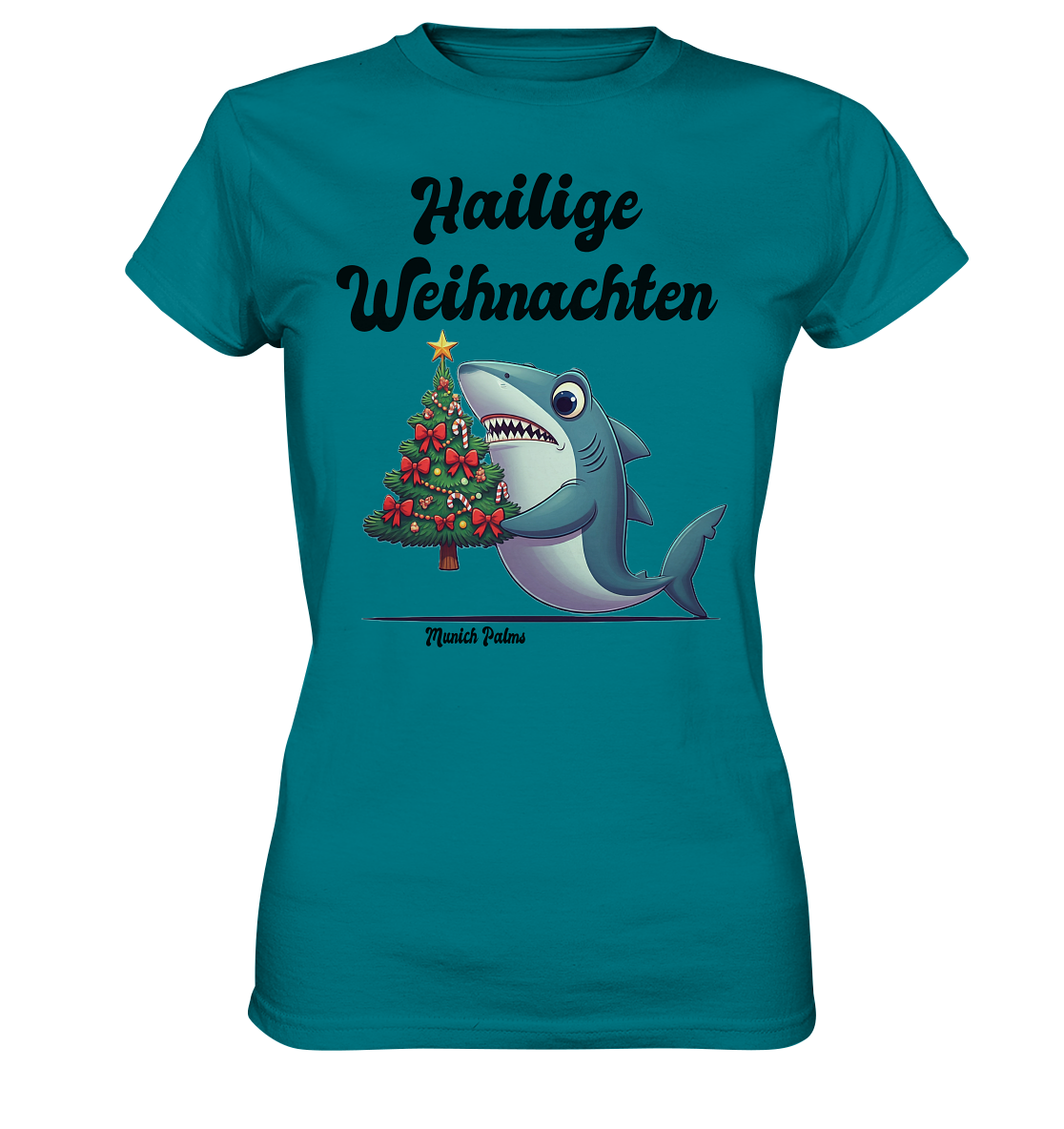 Hailige Weihnachten Haifisch mit Christbaum Design Munich Palms  - Ladies Premium Shirt