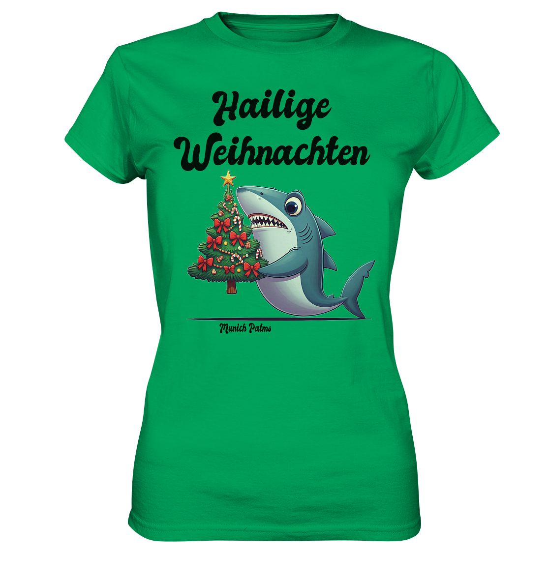 Hailige Weihnachten Haifisch mit Christbaum Design Munich Palms  - Ladies Premium Shirt