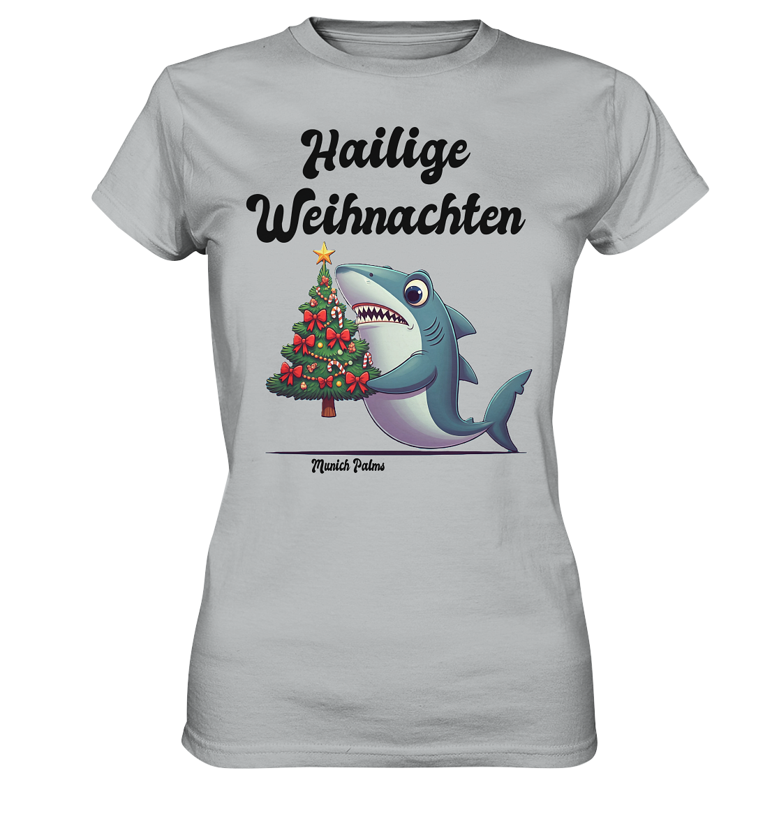 Hailige Weihnachten Haifisch mit Christbaum Design Munich Palms  - Ladies Premium Shirt