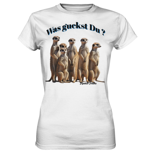 What are you looking at? Meerkat pack design by Munich Palms - Ladies Premium Shirt