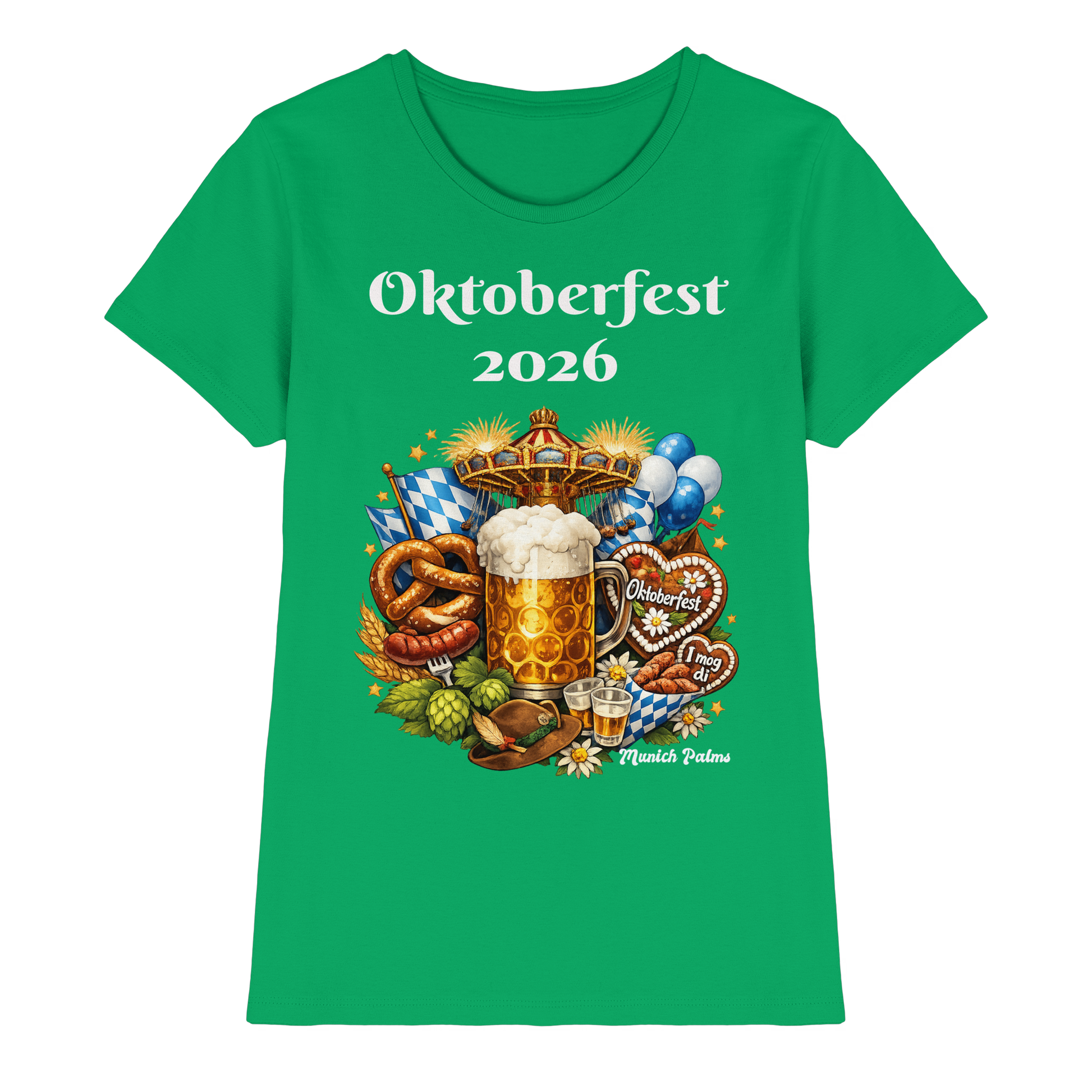 Damen Premium-Shirt im Oktoberfest 2026 München Design, grün, vorne sichtbar, bequemes Lady-Shirt von Online Kaufhaus München