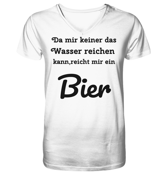 Da mir keiner das Wasser reichen kann, reicht mir ein Bier -Fun -Design Munich Palms - Mens Organic V-Neck Shirt
