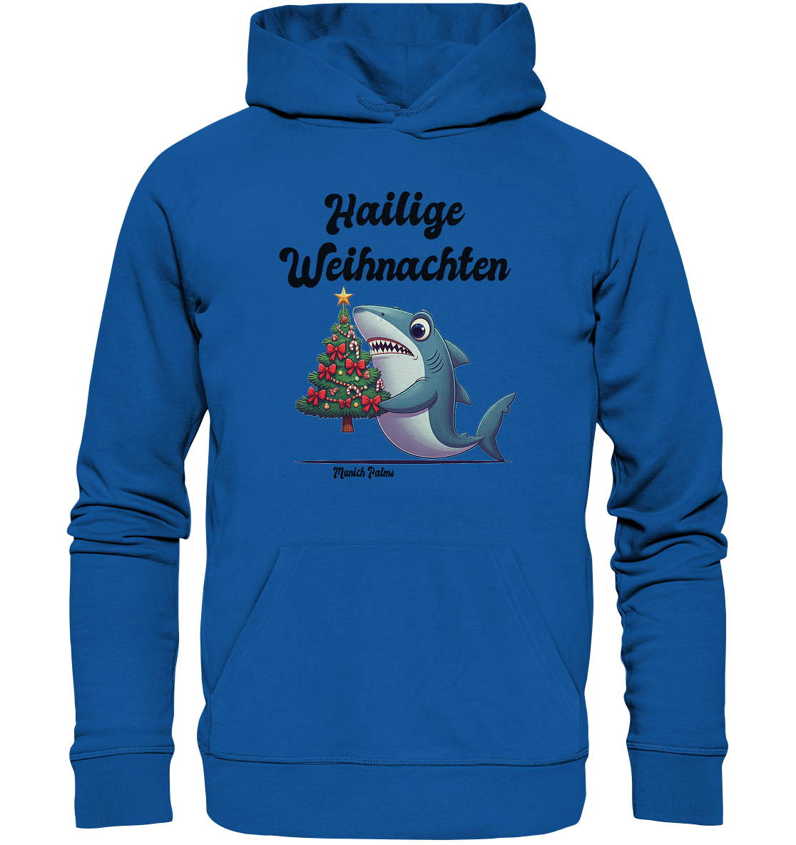 Hailige Weihnachten Haifisch mit Christbaum Design Munich Palms  - Organic Basic Hoodie