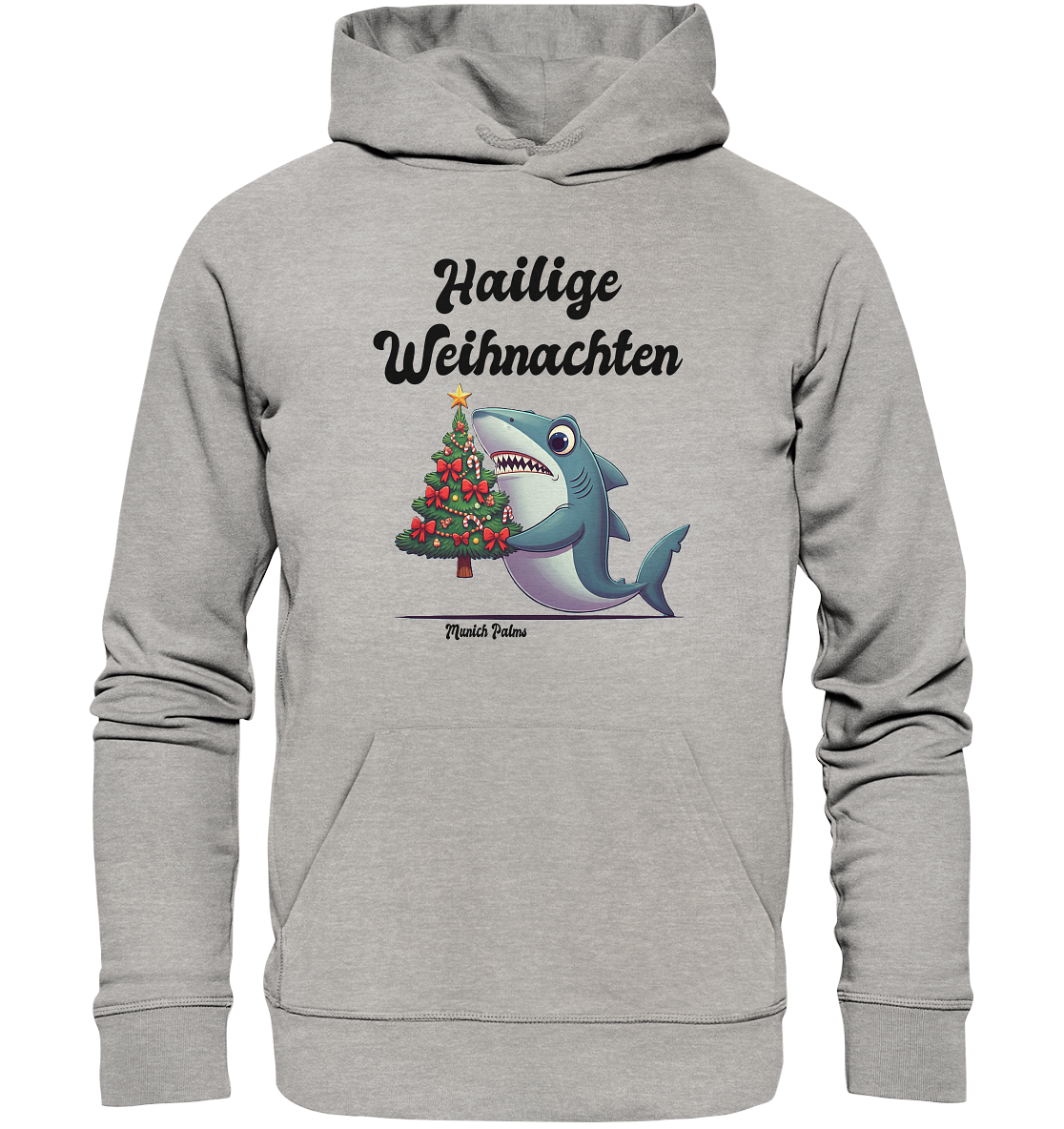 Hailige Weihnachten Haifisch mit Christbaum Design Munich Palms  - Organic Basic Hoodie