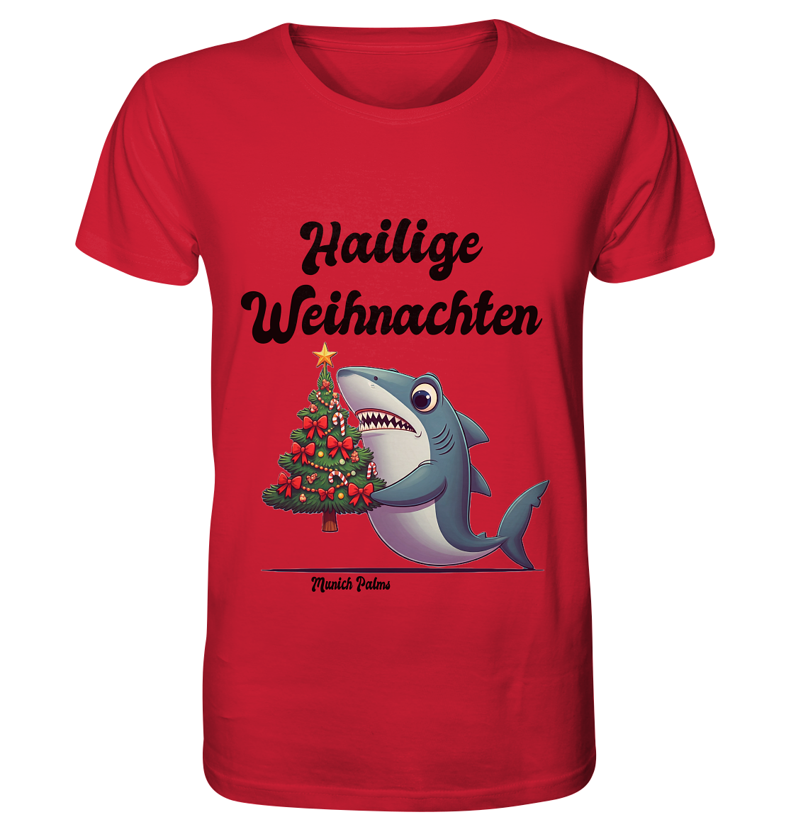 Hailige Weihnachten Haifisch mit Christbaum Design Munich Palms  - Organic Basic Shirt