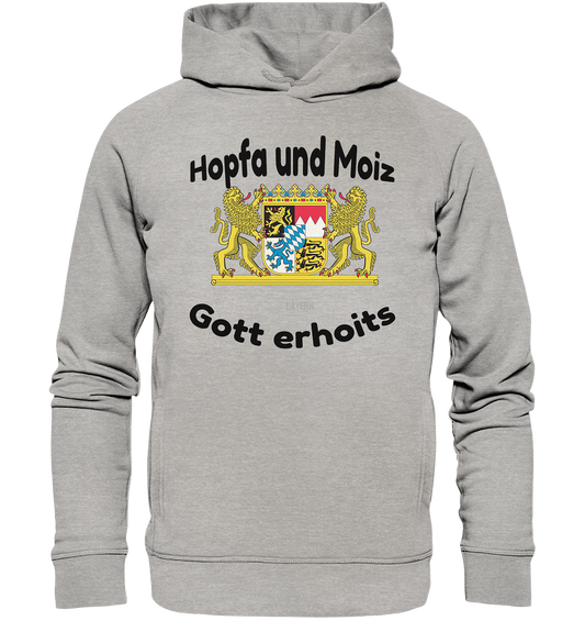 Hopfa und Moiz Gott erhoits  - Organic Fashion Hoodie