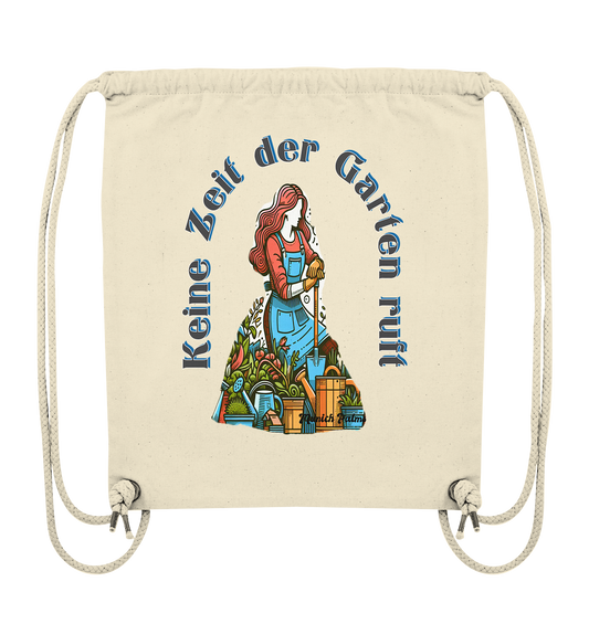 Keine Zeit der Garten ruft -Design by Munich Palms  - Organic Gym-Bag