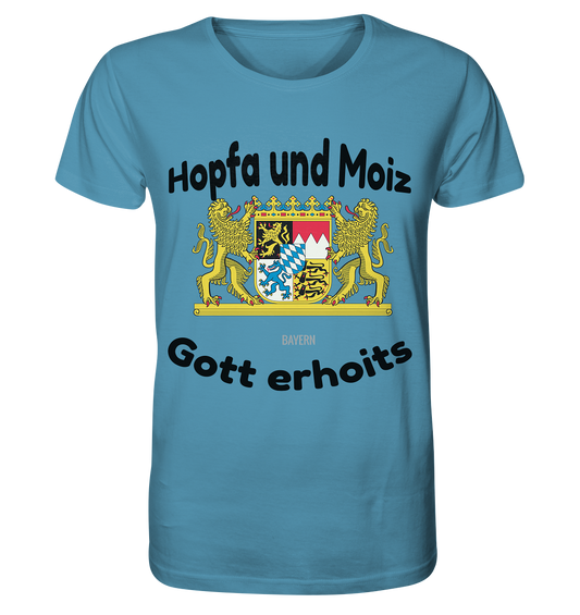 Hopfa and Moiz God erhoits - Organic Shirt