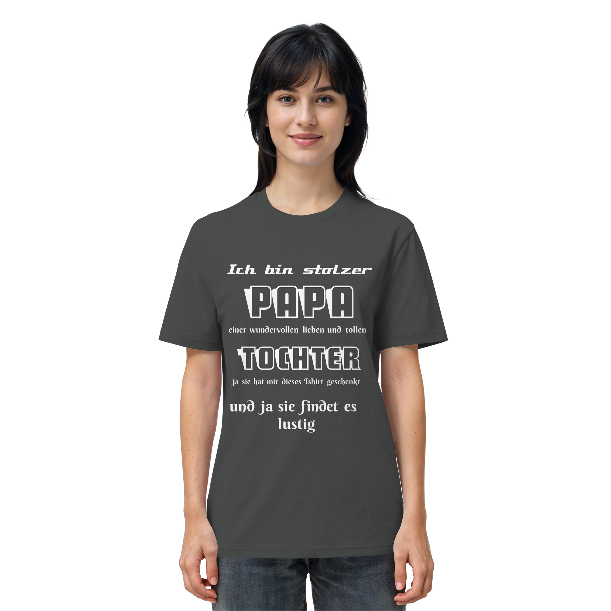 Unisex-Organic-Shirt in Anthrazit mit Aufdruck "Ich bin stolzer Papa einer wundervollen Tochter" von Online Kaufhaus München