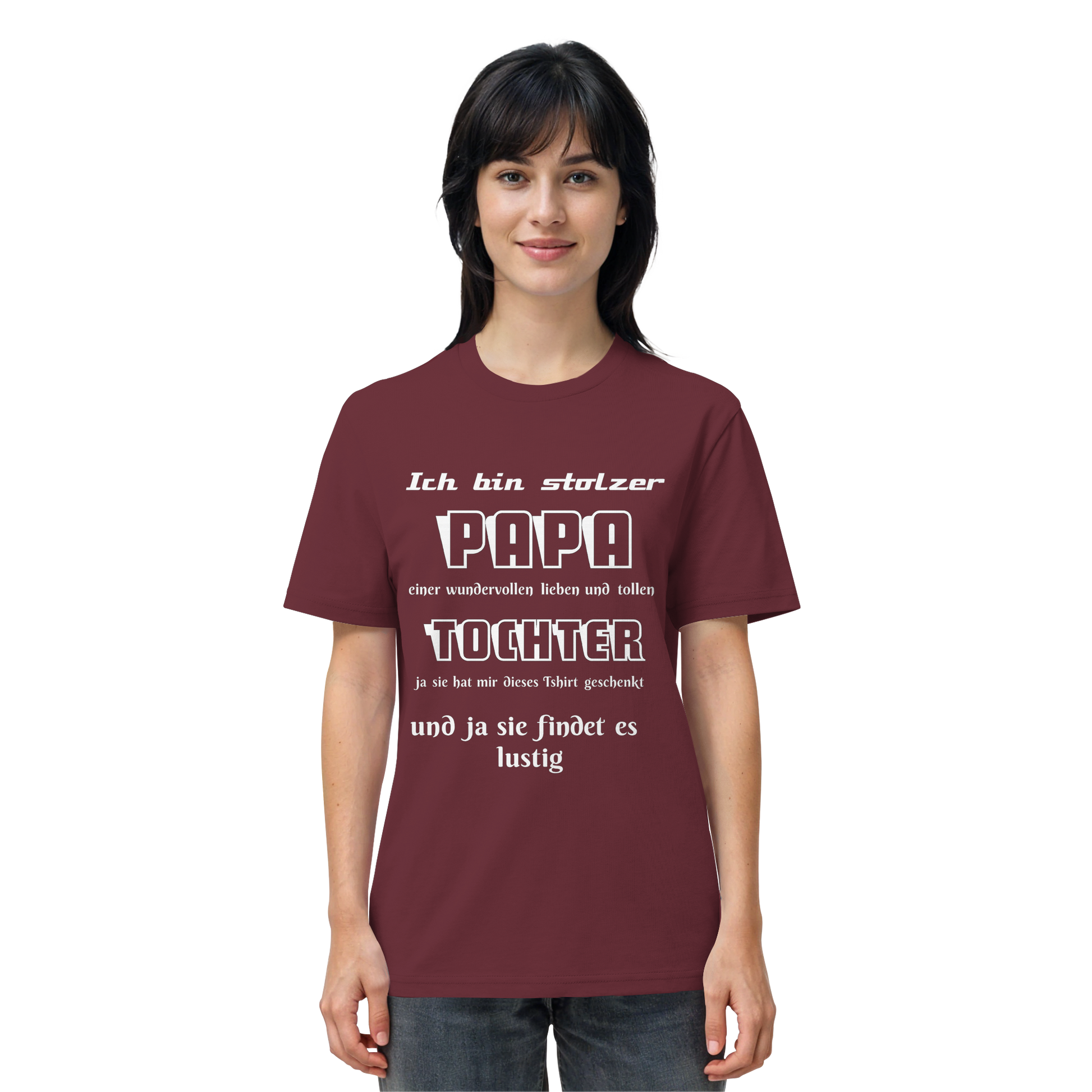 Unisex-Organic-Shirt in Burgundrot mit Aufdruck "Ich bin stolzer Papa einer wundervollen Tochter" von Online Kaufhaus München.