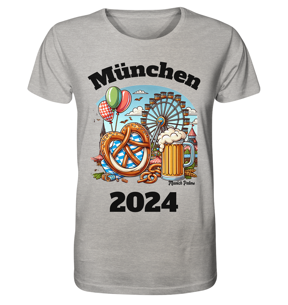 München 2024 mit Volksfest ,Frühlingsfest,Kirmes,Oktoberfest -Design Munich Palms -auch mit dem Namen Deiner Stadt - Organic Shirt