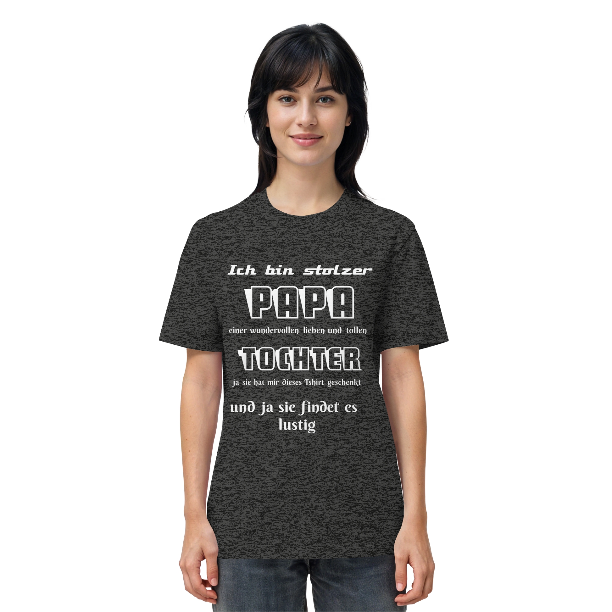Unisex Bio-Shirt in Dunkelgrau mit Aufdruck "Ich bin stolzer Papa einer wundervollen Tochter" von Online Kaufhaus München.