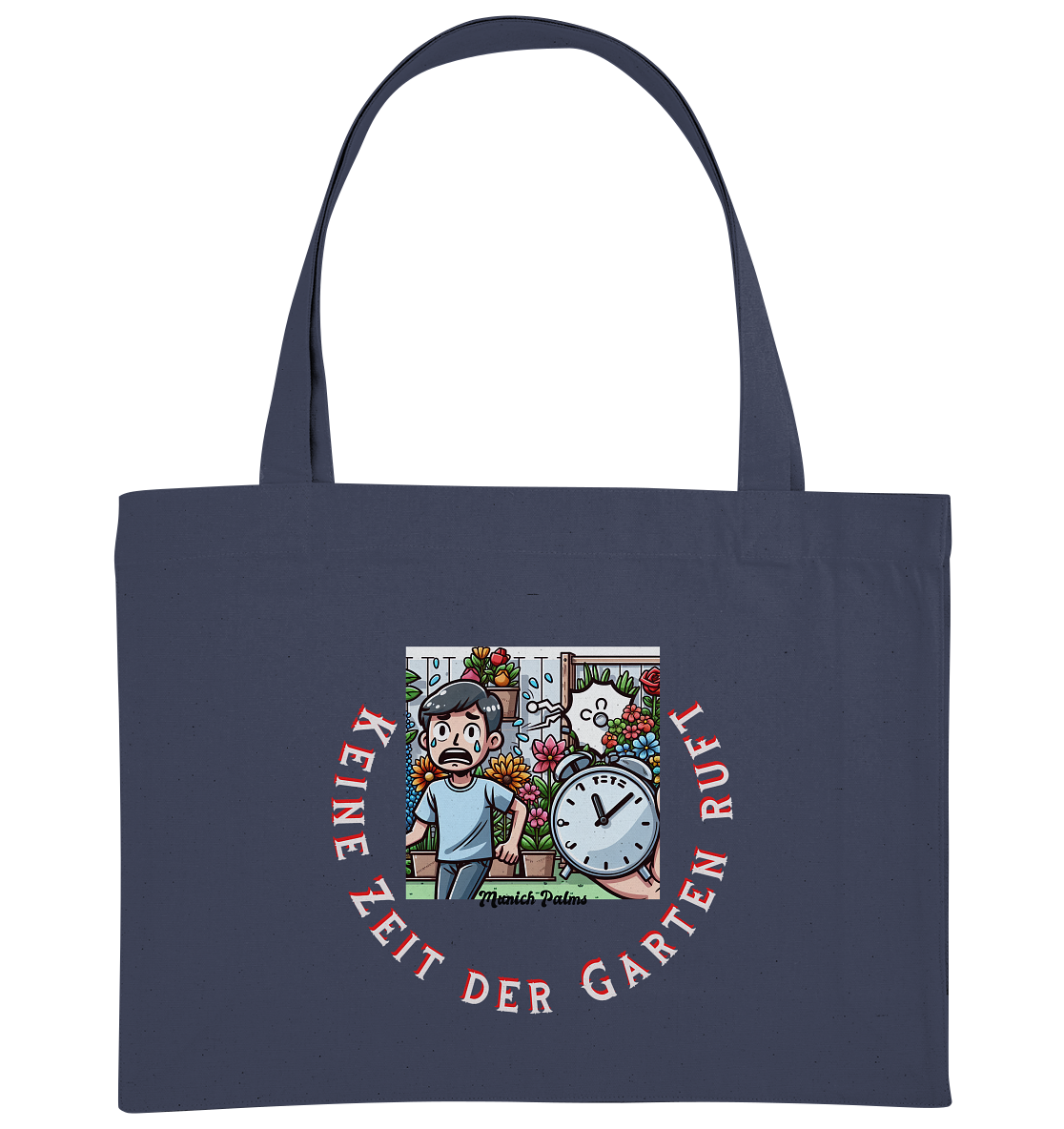 Keine Zeit der Garten ruft -Junge-Design by Munich Palms - Organic Shopping-Bag