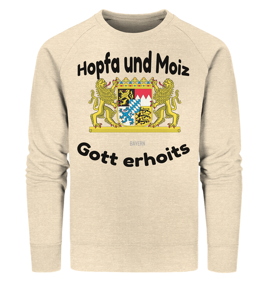 Hopfa and Moiz God erhoits - Organic Sweatshirt