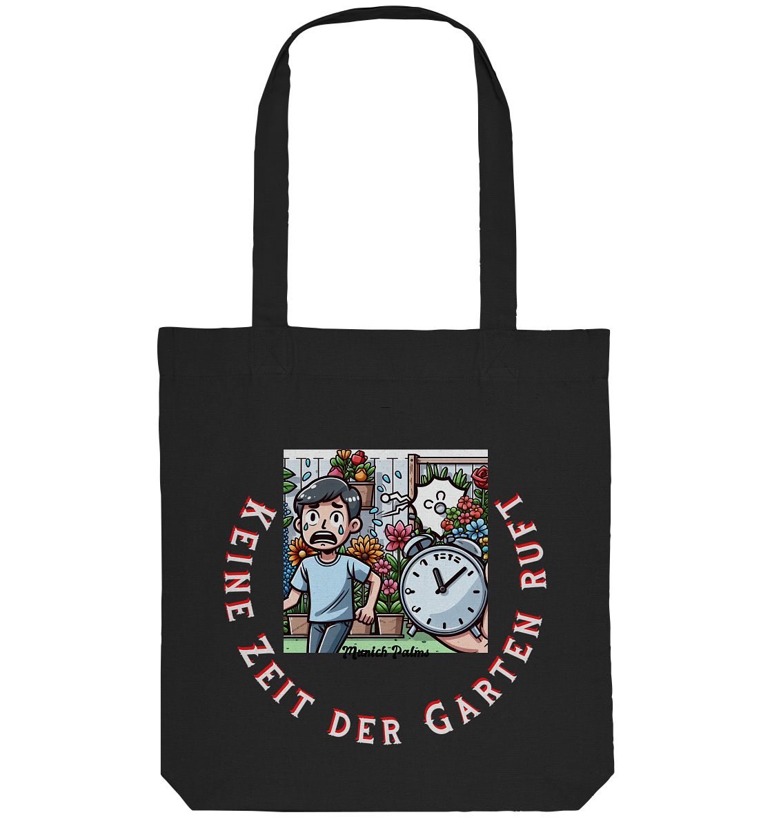 Keine Zeit der Garten ruft -Junge-Design by Munich Palms - Organic Tote-Bag