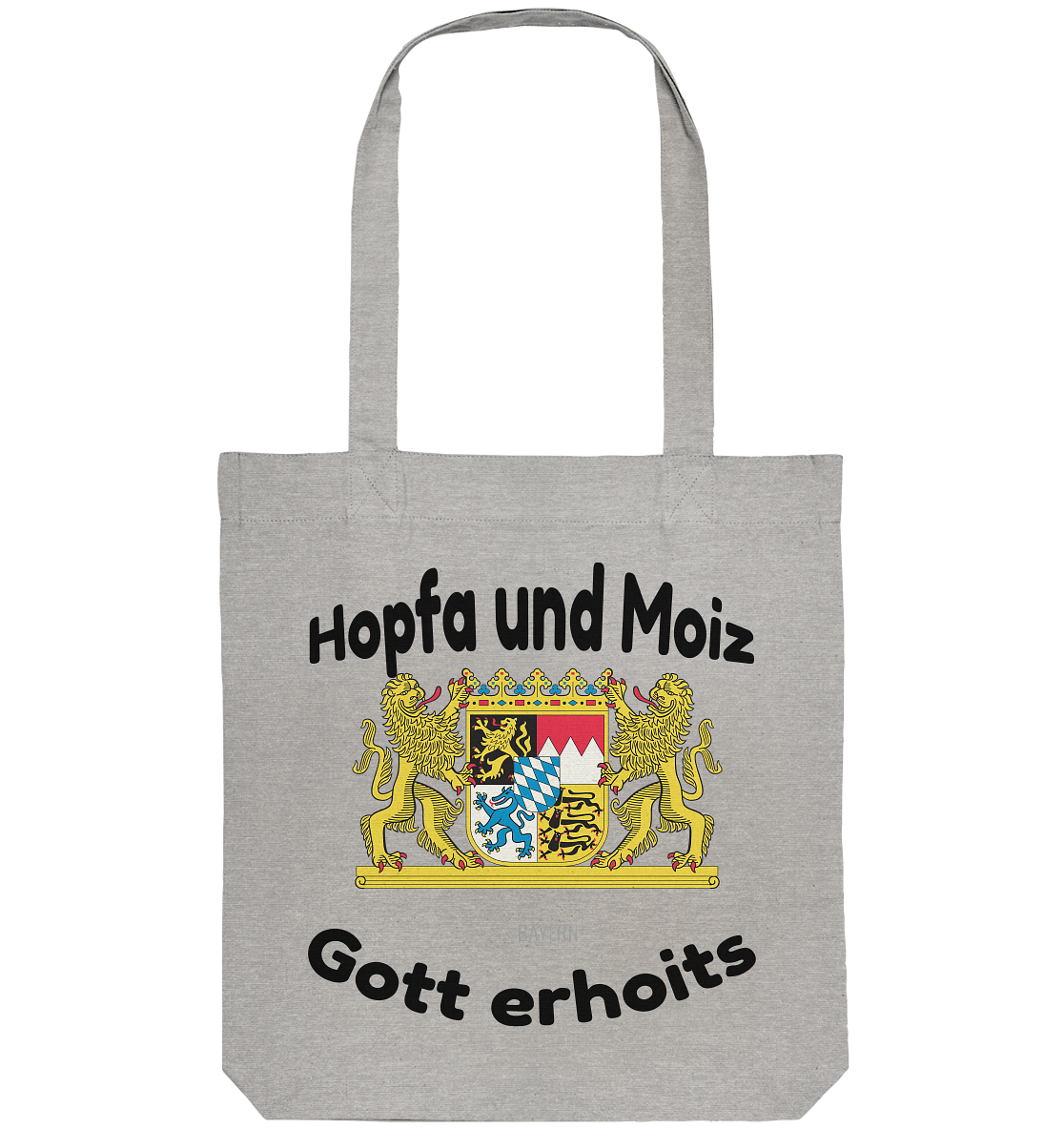 Hopfa und Moiz Gott erhoits  - Organic Tote-Bag