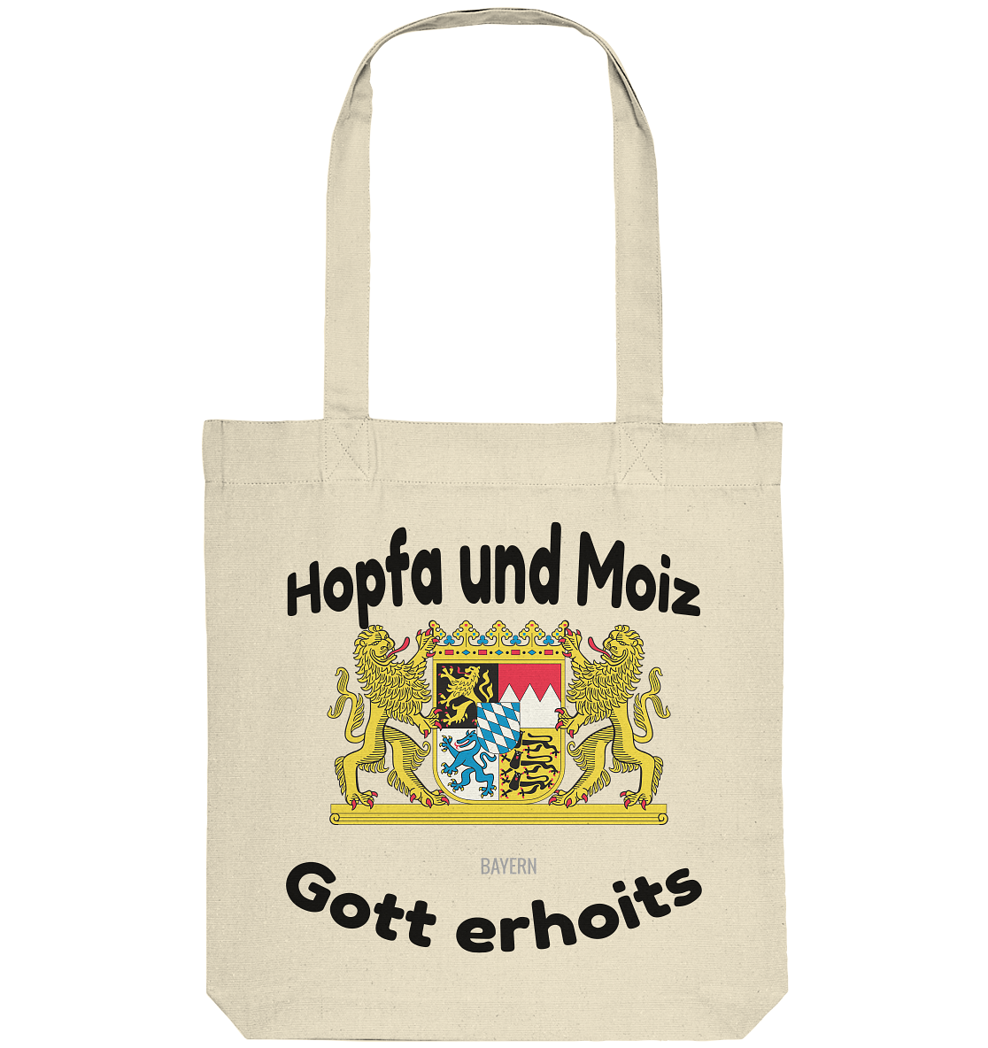Hopfa und Moiz Gott erhoits  - Organic Tote-Bag