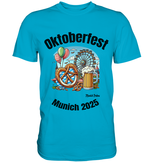 Oktoberfest Munich 2025 : Munich Palms Design - Premium Classic T-Shirt