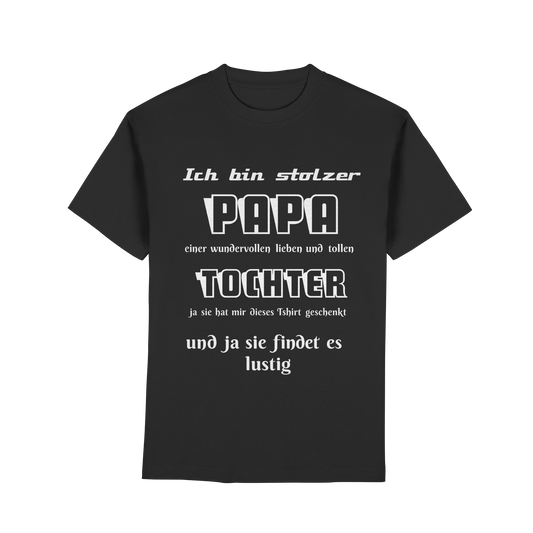 Schwarzes Unisex-T-Shirt mit Aufdruck "Ich bin stolzer Papa einer wundervollen Tochter" vom Online Kaufhaus München, Frontansicht.
