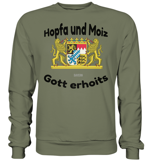 Hopfa und Moiz Gott erhoits  - Premium Sweatshirt