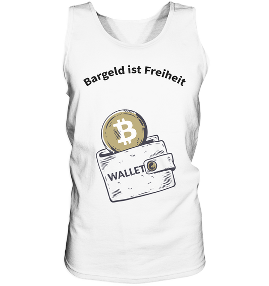 Cash is Freedom - Tank Top