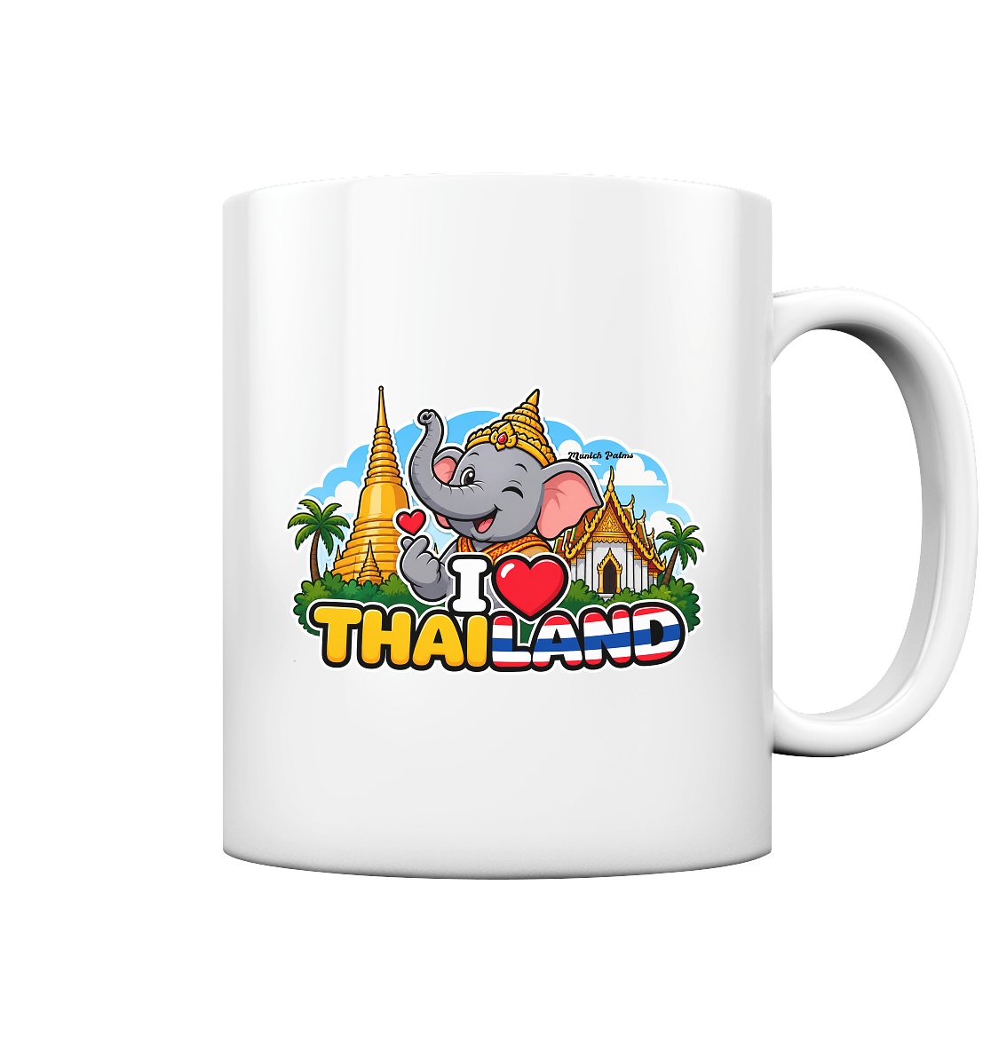 Glänzende Trinkgefäß-Tasse mit I Love Thailand Elefanten-Design, exklusiv im Munich Palms Stil, Frontansicht
