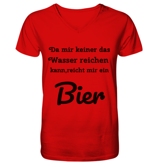 Da mir keiner das Wasser reichen kann, reicht mir ein Bier -Fun -Design Munich Palms - V-Neck Shirt